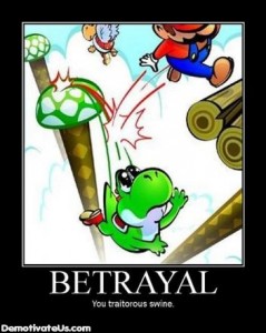 betrayal-yoshi-demotivational-poster1